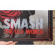 SMASH THE OLD WORLD de RNST