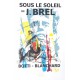 Affiche sous le soleil de J. Brel de René Botti et Jean Pierre Blanchard